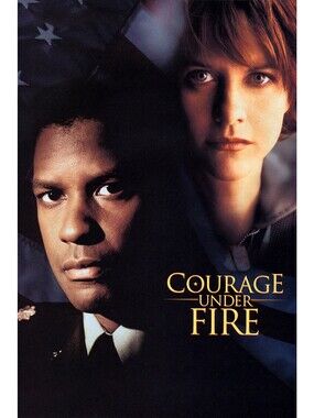 Courage Under Fire
